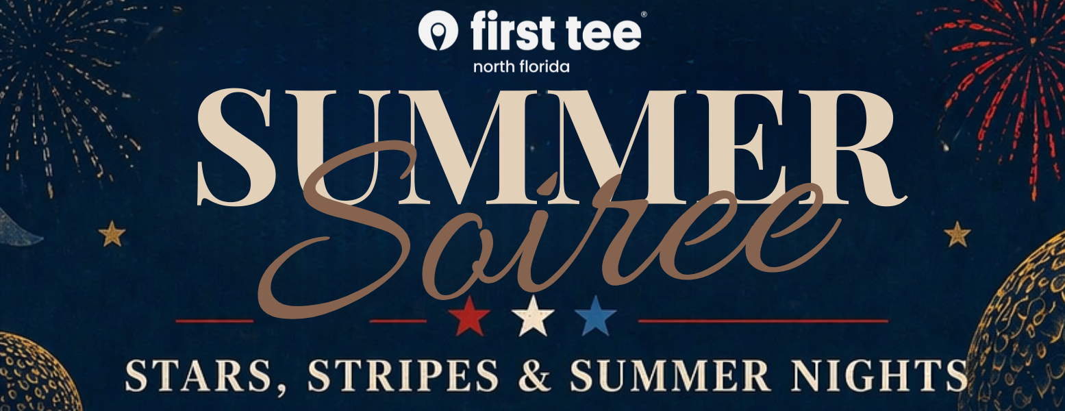 First Tee Summer Soirée 2026